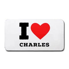 I Love Charles  Medium Bar Mat by ilovewhateva