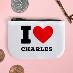 I Love Charles  Mini Coin Purse by ilovewhateva