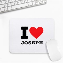 I Love Joseph Small Mousepad by ilovewhateva