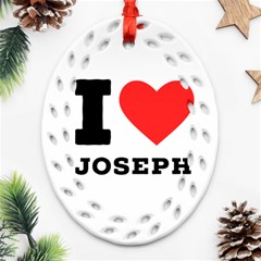 I Love Joseph Ornament (oval Filigree) by ilovewhateva