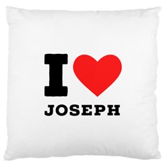 I Love Joseph Standard Premium Plush Fleece Cushion Case (one Side) by ilovewhateva