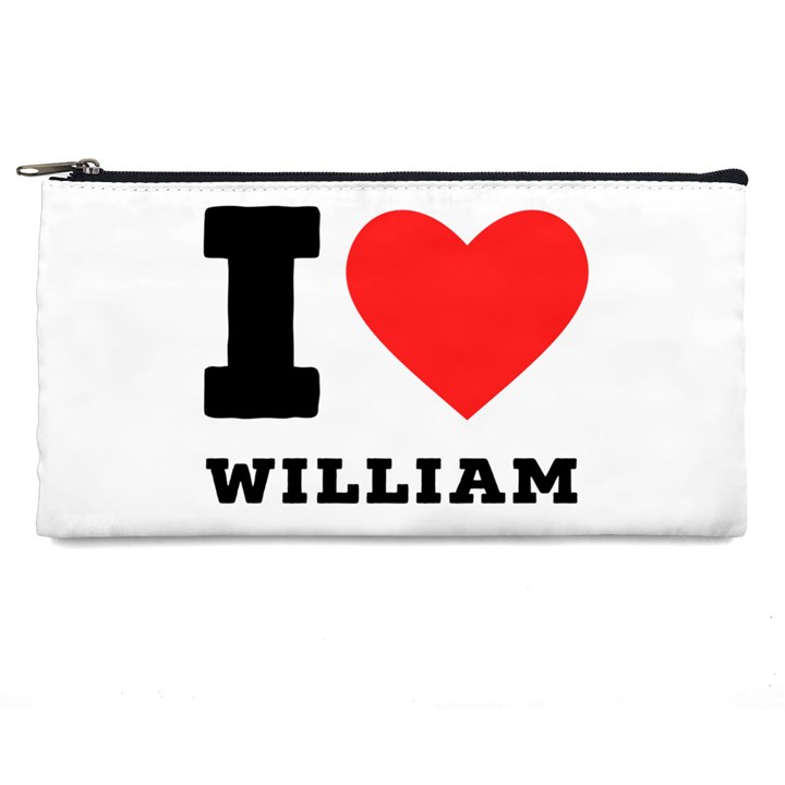 I love william Pencil Case