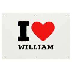 I Love William Banner And Sign 6  X 4  by ilovewhateva