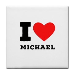 I Love Michael Tile Coaster by ilovewhateva