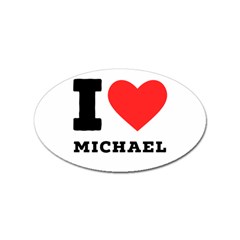 I Love Michael Sticker Oval (100 Pack) by ilovewhateva