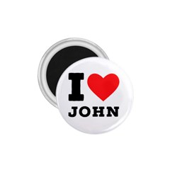 I Love John 1 75  Magnets by ilovewhateva