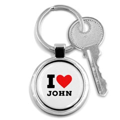 I Love John Key Chain (round) by ilovewhateva