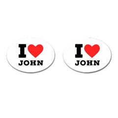 I Love John Cufflinks (oval) by ilovewhateva