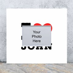 I Love John White Wall Photo Frame 5  X 7  by ilovewhateva