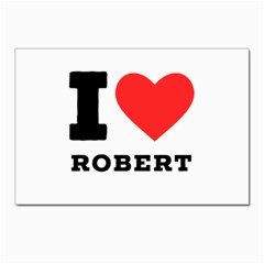 I Love Robert Postcards 5  X 7  (pkg Of 10) by ilovewhateva