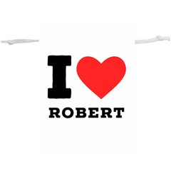 I Love Robert Lightweight Drawstring Pouch (xl) by ilovewhateva