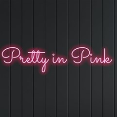 Pretty In Pink  Neon Signs And Lights