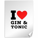 I love gin and tonic Canvas 12  x 16  11.86 x15.41  Canvas - 1