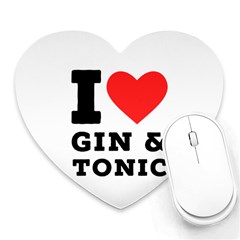 I Love Gin And Tonic Heart Mousepad by ilovewhateva