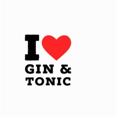 I Love Gin And Tonic Small Garden Flag (two Sides) by ilovewhateva