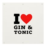 I love gin and tonic Banner and Sign 4  x 4  Front