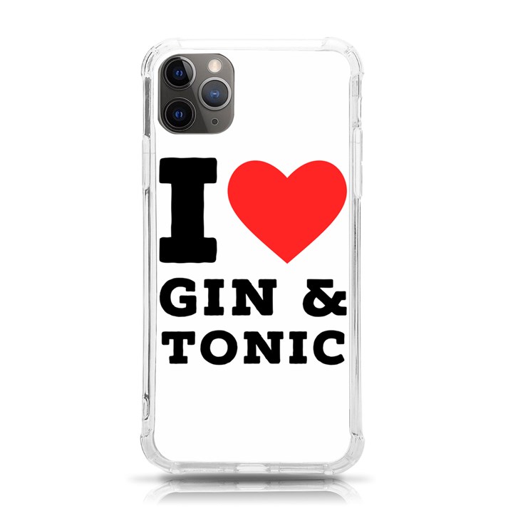 I love gin and tonic iPhone 11 Pro Max 6.5 Inch TPU UV Print Case