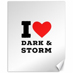 I Love Dark And Storm Canvas 11  X 14  by ilovewhateva