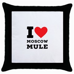 I Love Moscow Mule Throw Pillow Case (black) by ilovewhateva