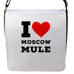 I Love Moscow Mule Flap Closure Messenger Bag (s) by ilovewhateva