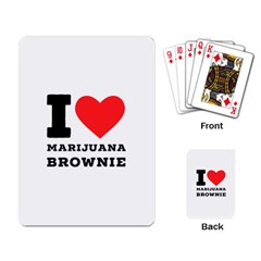 I Love Marijuana Brownie Playing Cards Single Design (rectangle) by ilovewhateva