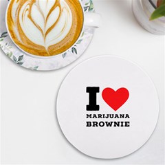 I Love Marijuana Brownie Uv Print Round Tile Coaster by ilovewhateva