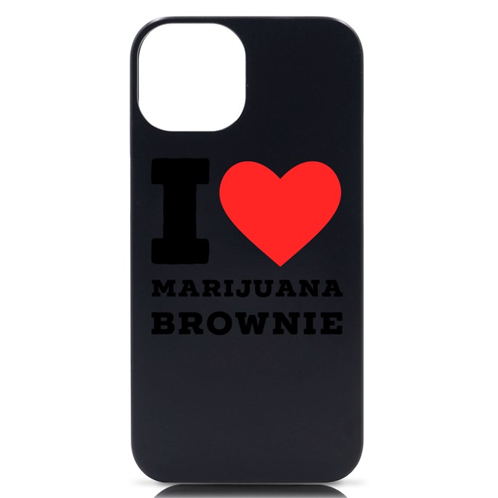 I love marijuana brownie iPhone 14 Black UV Print Case