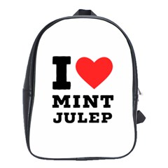 I Love Mint Julep School Bag (large) by ilovewhateva