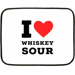 I Love Whiskey Sour Two Sides Fleece Blanket (mini) by ilovewhateva