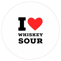 I Love Whiskey Sour Round Trivet by ilovewhateva