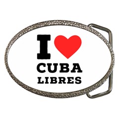 I love cuba libres  Belt Buckles