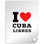 I love cuba libres  Canvas 18  x 24  17.8 x23.08  Canvas - 1