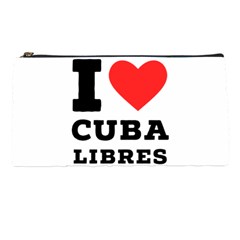 I love cuba libres  Pencil Case