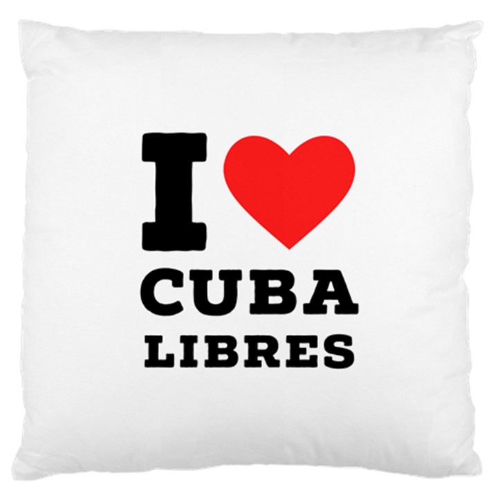 I love cuba libres  Large Cushion Case (One Side)