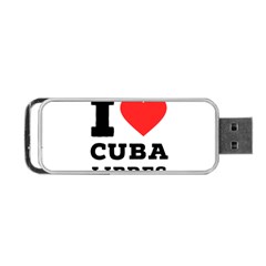 I love cuba libres  Portable USB Flash (One Side)