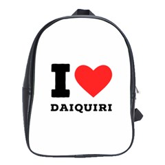 I Love Daiquiri School Bag (large) by ilovewhateva