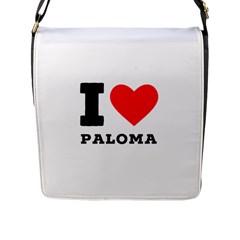 I Love Paloma Flap Closure Messenger Bag (l) by ilovewhateva