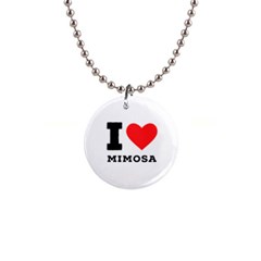 I Love Mimosa 1  Button Necklace by ilovewhateva