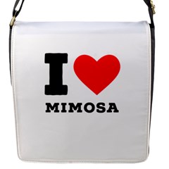 I Love Mimosa Flap Closure Messenger Bag (s) by ilovewhateva