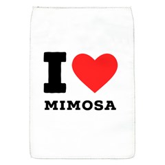 I Love Mimosa Removable Flap Cover (s) by ilovewhateva