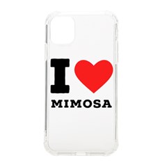 I Love Mimosa Iphone 11 Tpu Uv Print Case by ilovewhateva