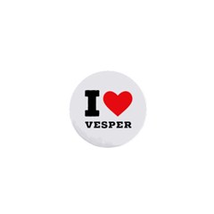 I Love Vesper 1  Mini Buttons by ilovewhateva