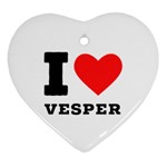 I love vesper Heart Ornament (Two Sides) Front