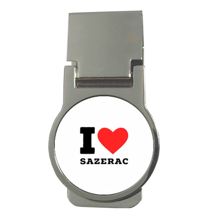 I love sazerac Money Clips (Round) 