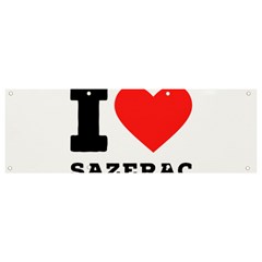 I Love Sazerac Banner And Sign 9  X 3  by ilovewhateva