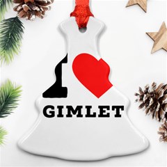 I Love Gimlet Ornament (christmas Tree)  by ilovewhateva