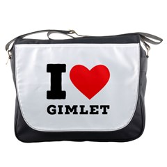 I Love Gimlet Messenger Bag by ilovewhateva