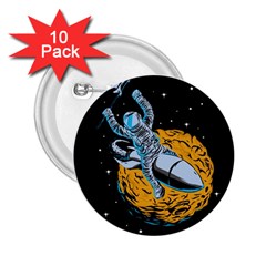 Astronaut Planet Space Science 2 25  Buttons (10 Pack)  by Salman4z