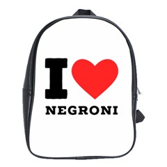 I Love Negroni School Bag (xl) by ilovewhateva