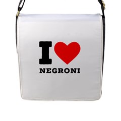 I Love Negroni Flap Closure Messenger Bag (l) by ilovewhateva